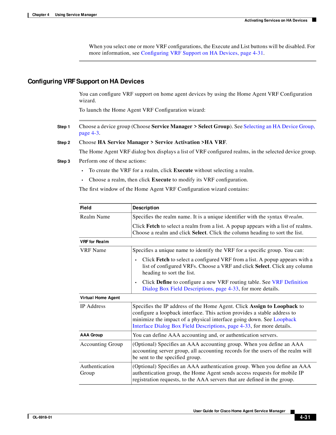 Cisco Systems OL-6918-01 Configuring VRF Support on HA Devices, Dialog Box Field Descriptions, page 4-33, for more details 