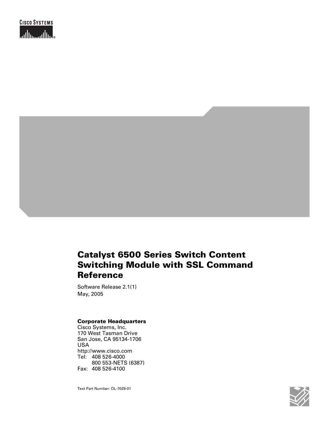 Cisco Systems manual Corporate Headquarters, Text Part Number OL-7029-01 