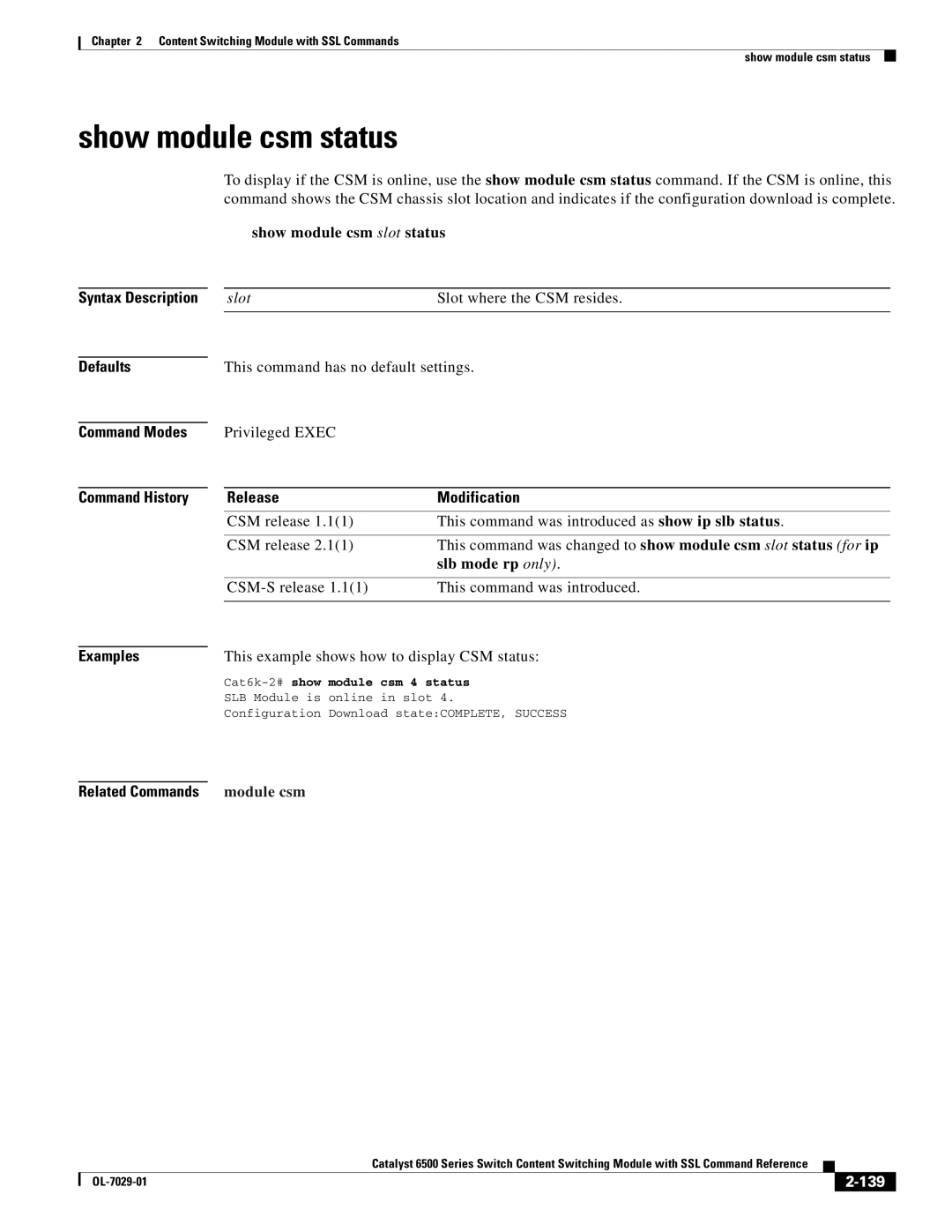 Cisco Systems OL-7029-01 Show module csm status, Show module csm slot status, This example shows how to display CSM status 