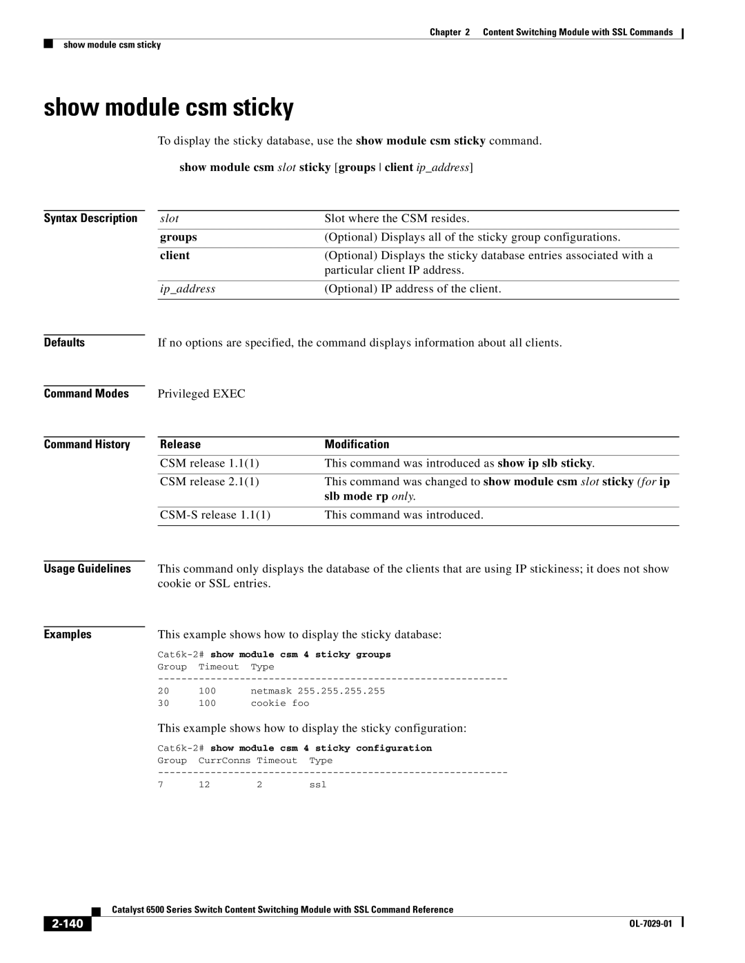 Cisco Systems OL-7029-01 manual Show module csm sticky, Show module csm slot sticky groups client ipaddress, Groups, 140 