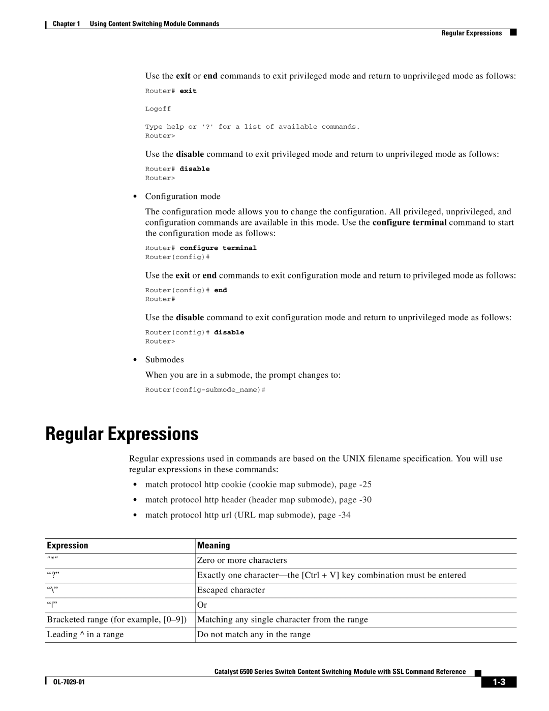 Cisco Systems OL-7029-01 Regular Expressions, Submodes When you are in a submode, the prompt changes to, Escaped character 