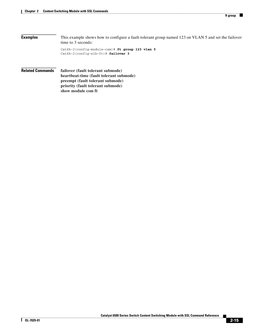 Cisco Systems OL-7029-01 manual Time to 3 seconds, Failover fault tolerant submode, Heartbeat-time fault tolerant submode 