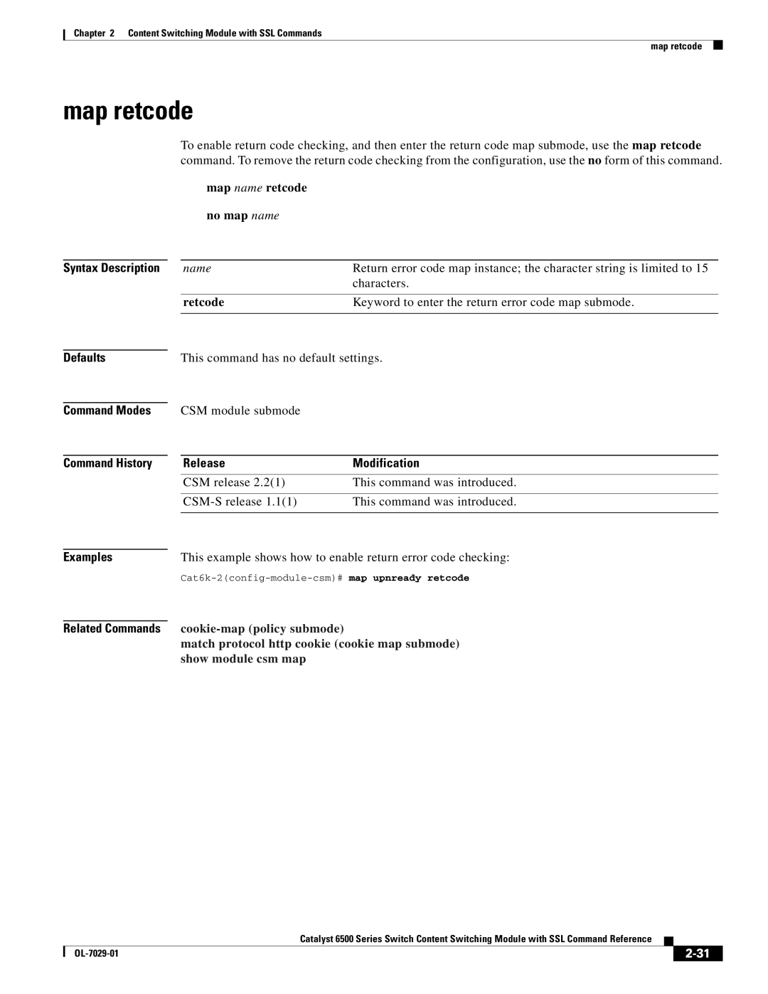 Cisco Systems OL-7029-01 manual Map retcode, Map name retcode No map name, Retcode 