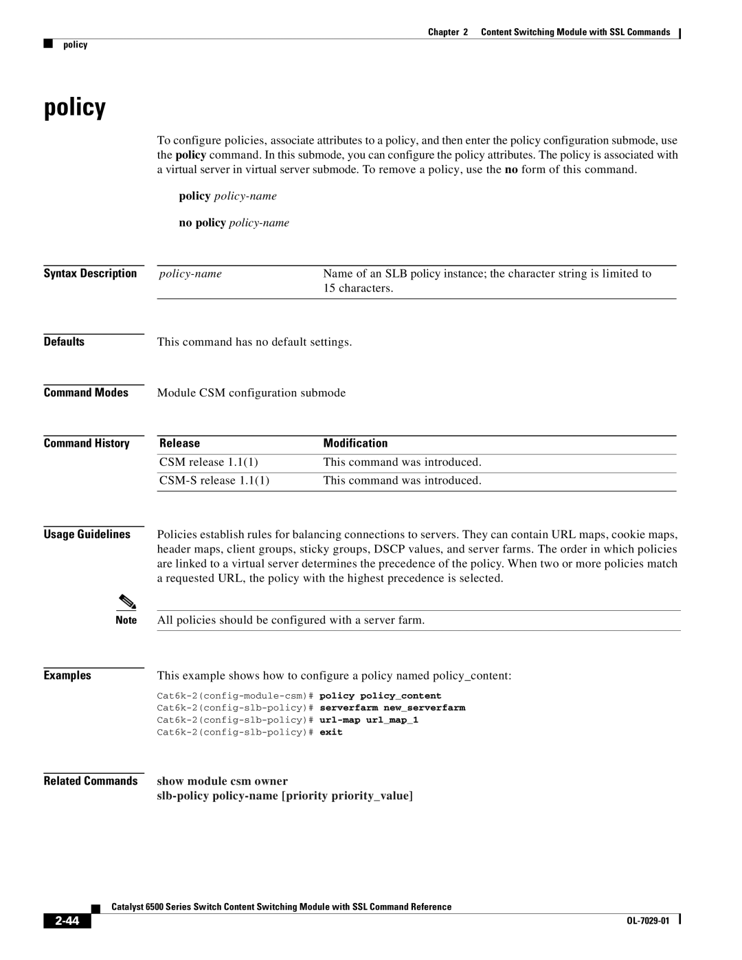 Cisco Systems OL-7029-01 manual Policy policy-name no policy policy-name, Show module csm owner 