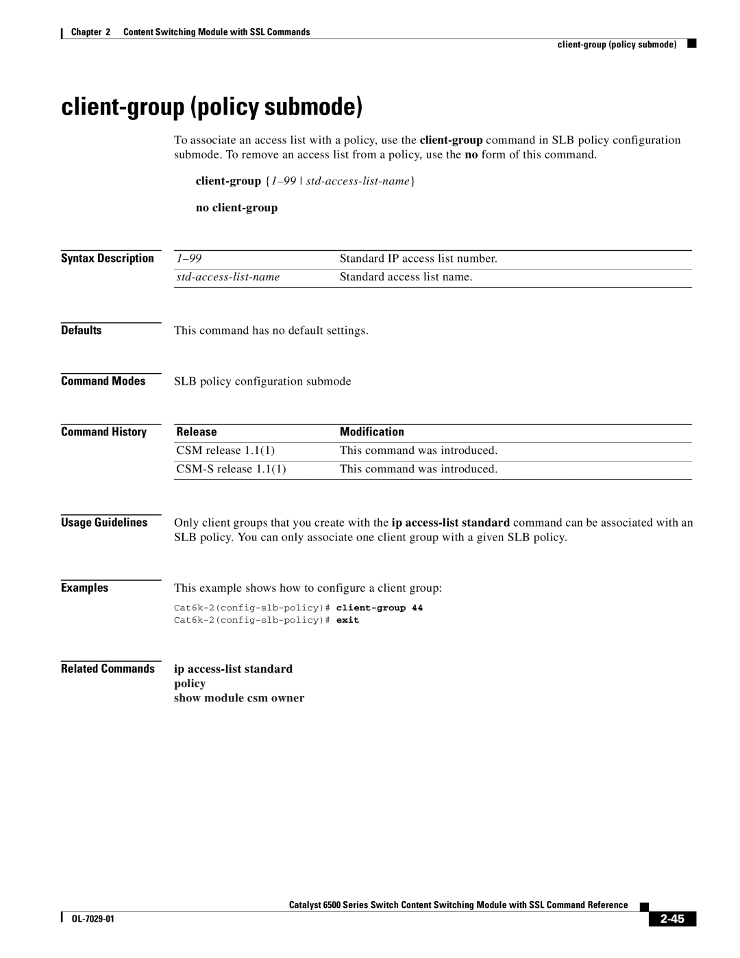 Cisco Systems OL-7029-01 manual Client-group policy submode, No client-group, Ip access-list standard 