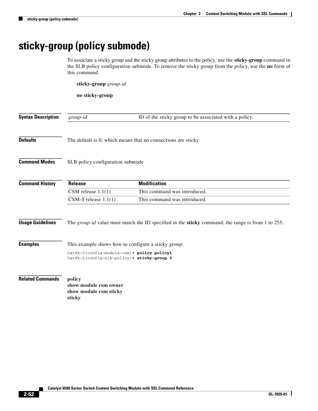 Cisco Systems OL-7029-01 manual Sticky-group policy submode, Sticky-group group-id No sticky-group 