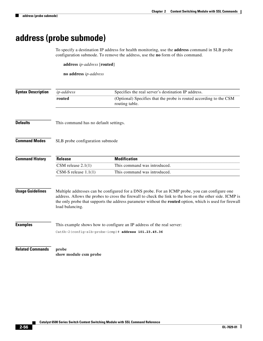 Cisco Systems OL-7029-01 manual Address probe submode, No address ip-address, Routed, Probe, Show module csm probe 