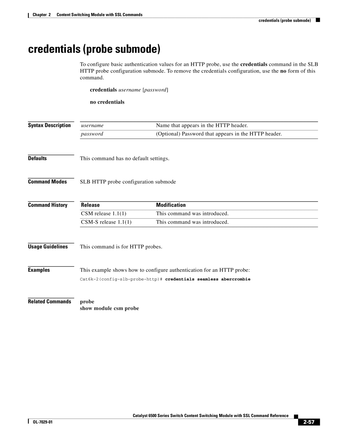 Cisco Systems OL-7029-01 manual Credentials probe submode, Credentials username password, No credentials 