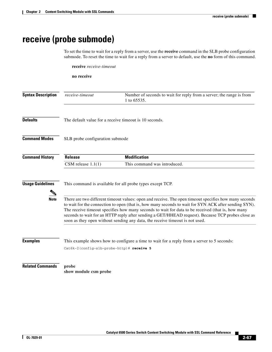 Cisco Systems OL-7029-01 manual Receive probe submode, Receive receive-timeout no receive 