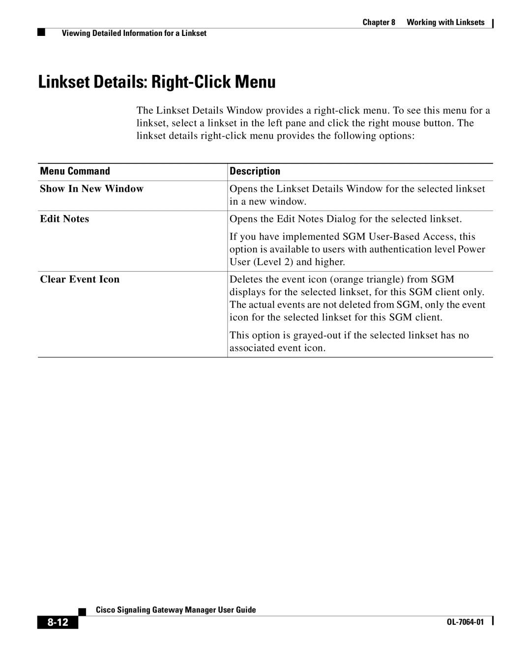 Cisco Systems OL-7064-01 manual Linkset Details Right-Click Menu, Opens the Linkset Details Window for the selected linkset 