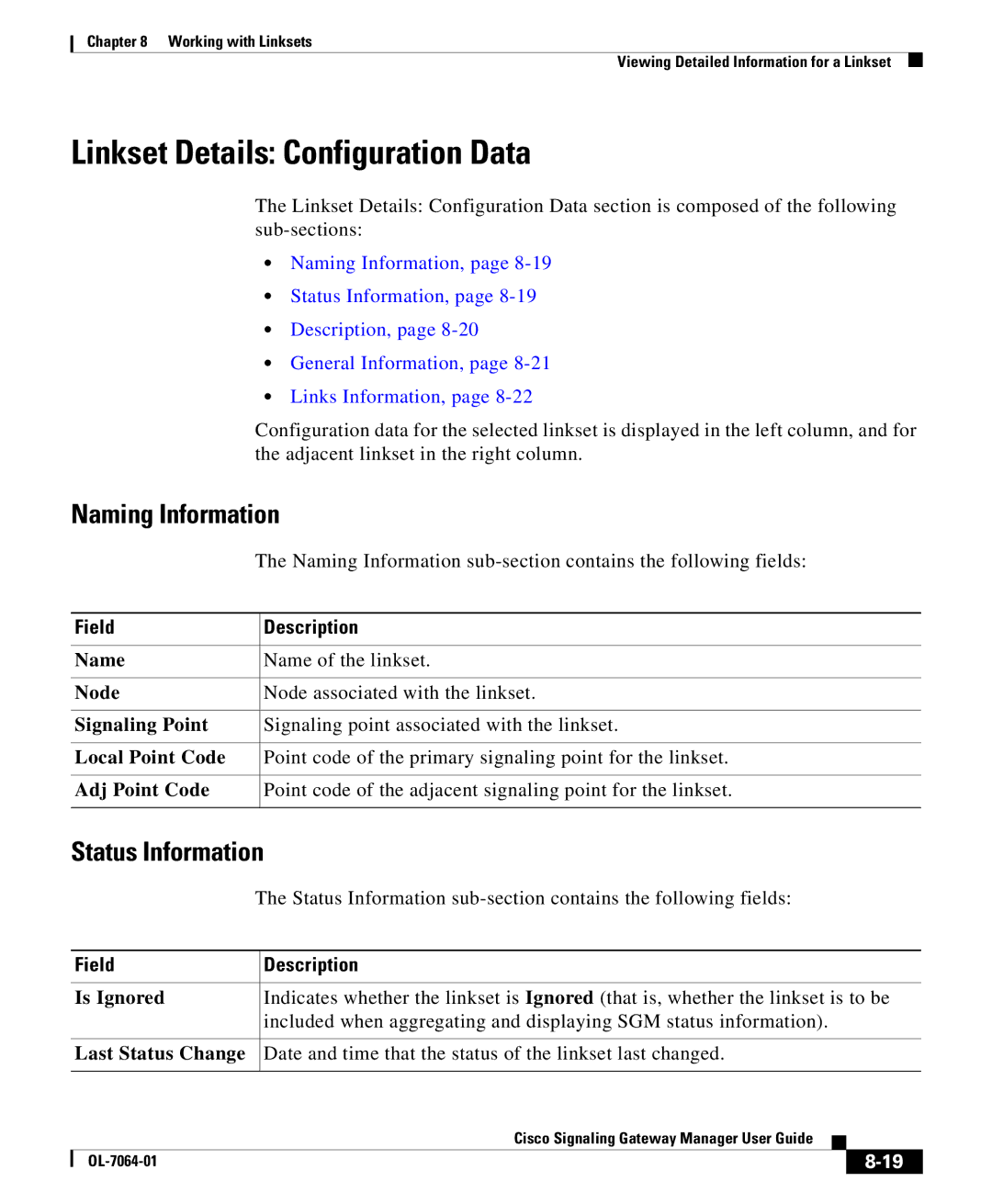 Cisco Systems OL-7064-01 manual Linkset Details Configuration Data, Naming Information, Status Information, Is Ignored 