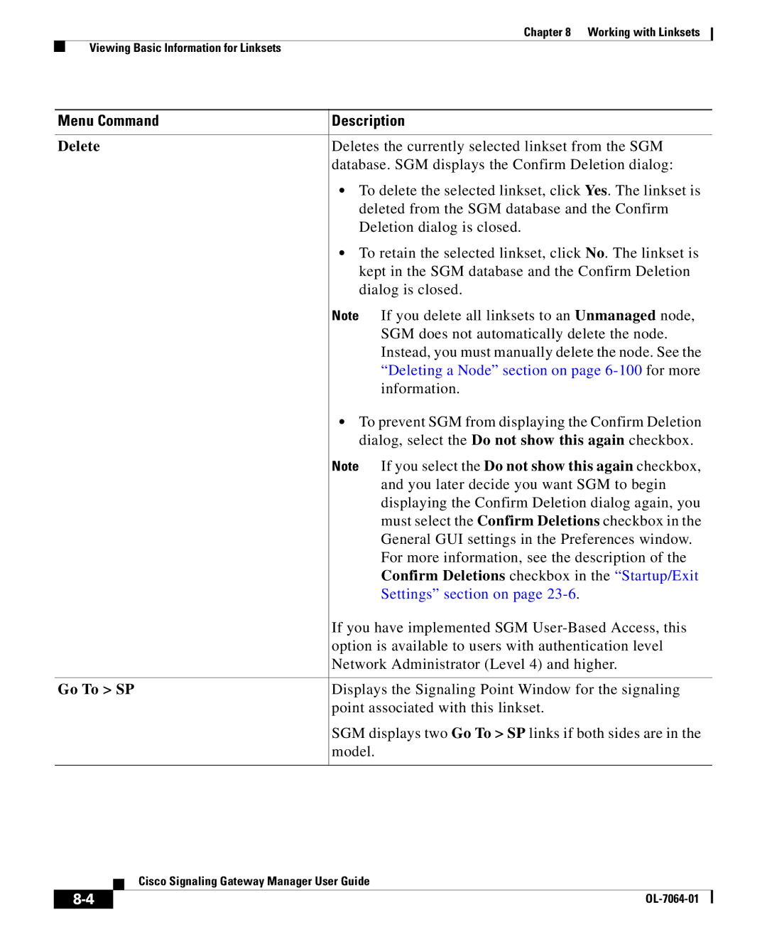 Cisco Systems OL-7064-01 manual Delete, Confirm Deletions checkbox in the Startup/Exit, Go To SP 