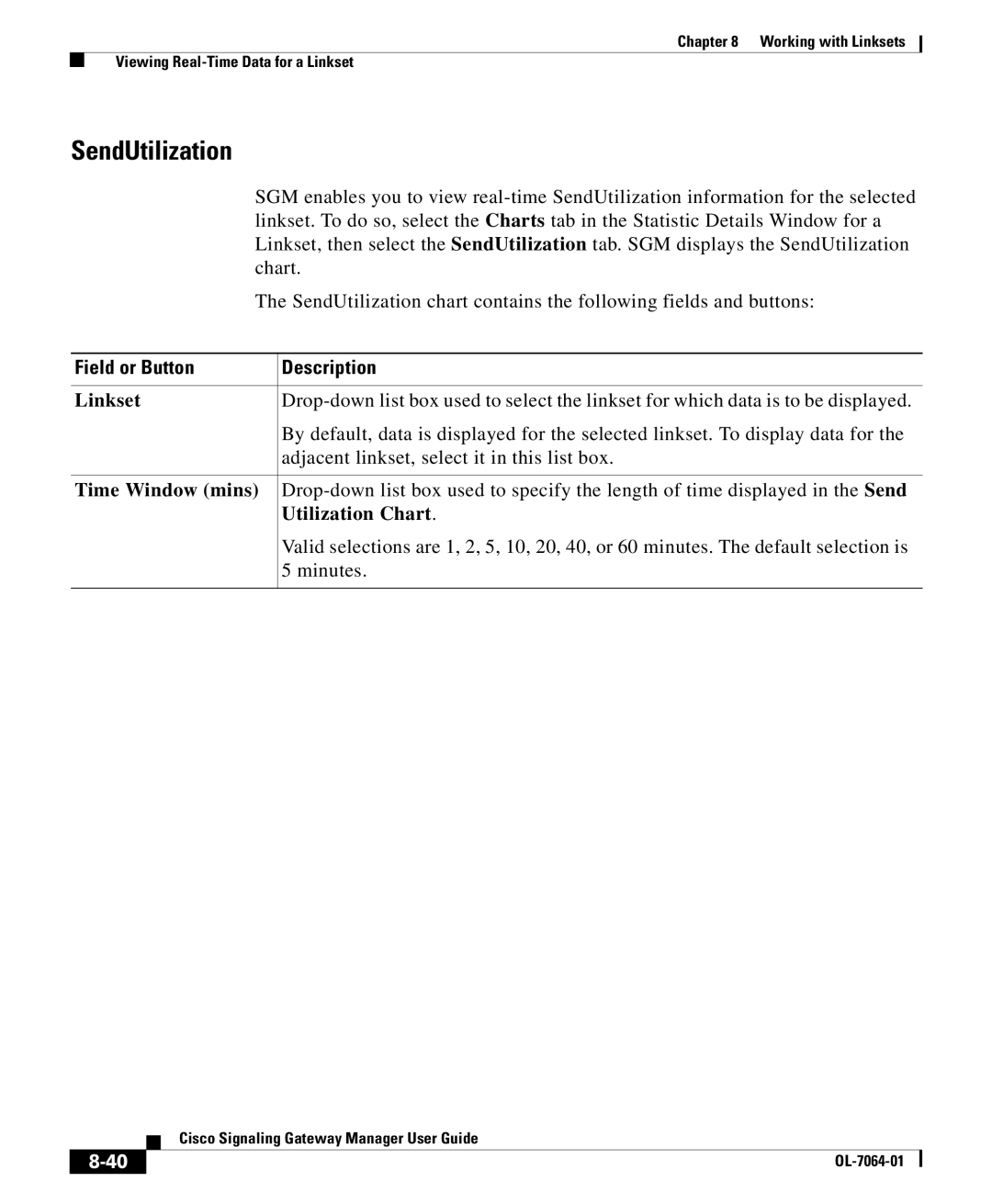 Cisco Systems OL-7064-01 manual SendUtilization, Utilization Chart 