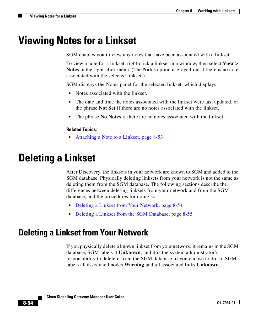 Cisco Systems OL-7064-01 manual Viewing Notes for a Linkset, Deleting a Linkset from Your Network 