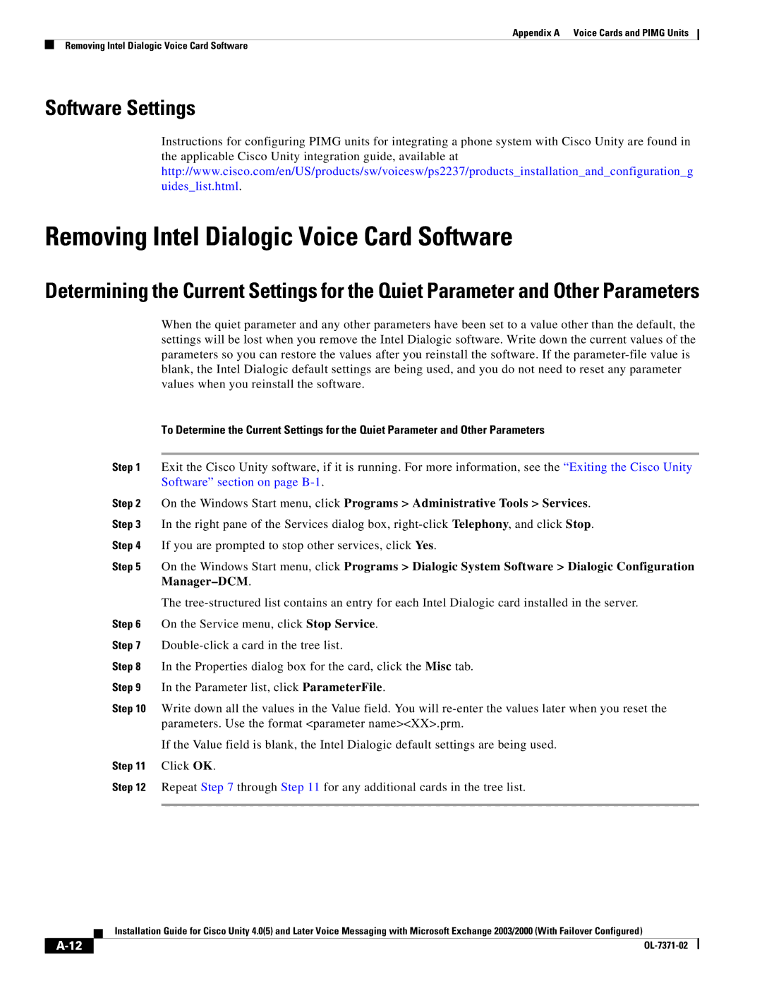 Cisco Systems OL-7371-02 manual Removing Intel Dialogic Voice Card Software 