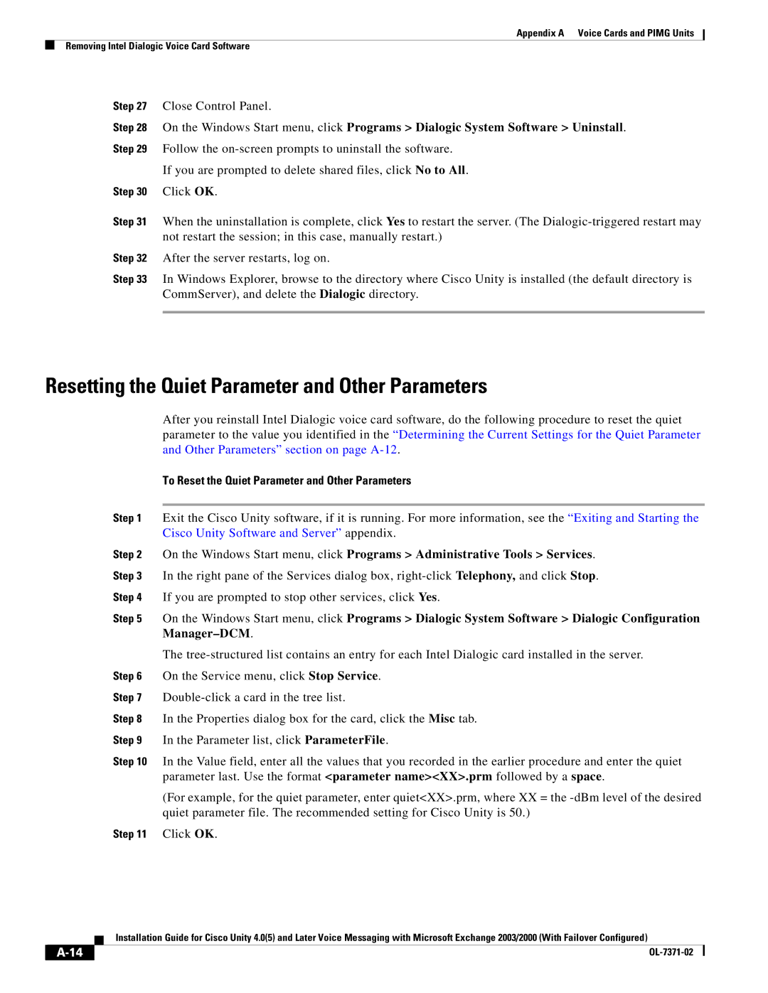 Cisco Systems OL-7371-02 manual Resetting the Quiet Parameter and Other Parameters 