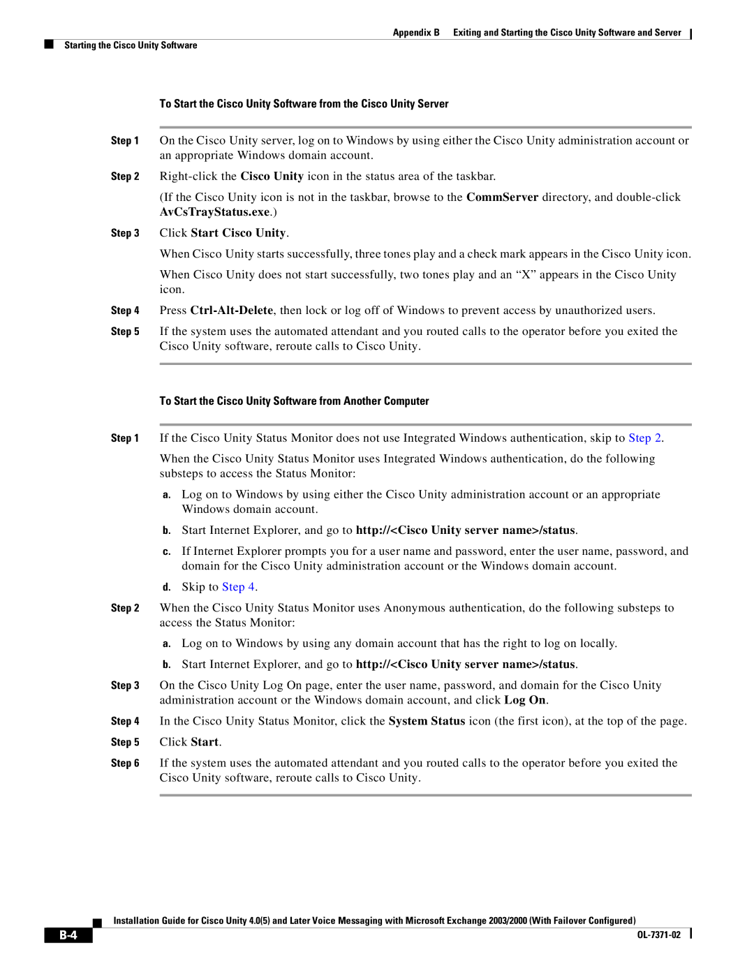 Cisco Systems OL-7371-02 manual Click Start Cisco Unity, To Start the Cisco Unity Software from Another Computer 