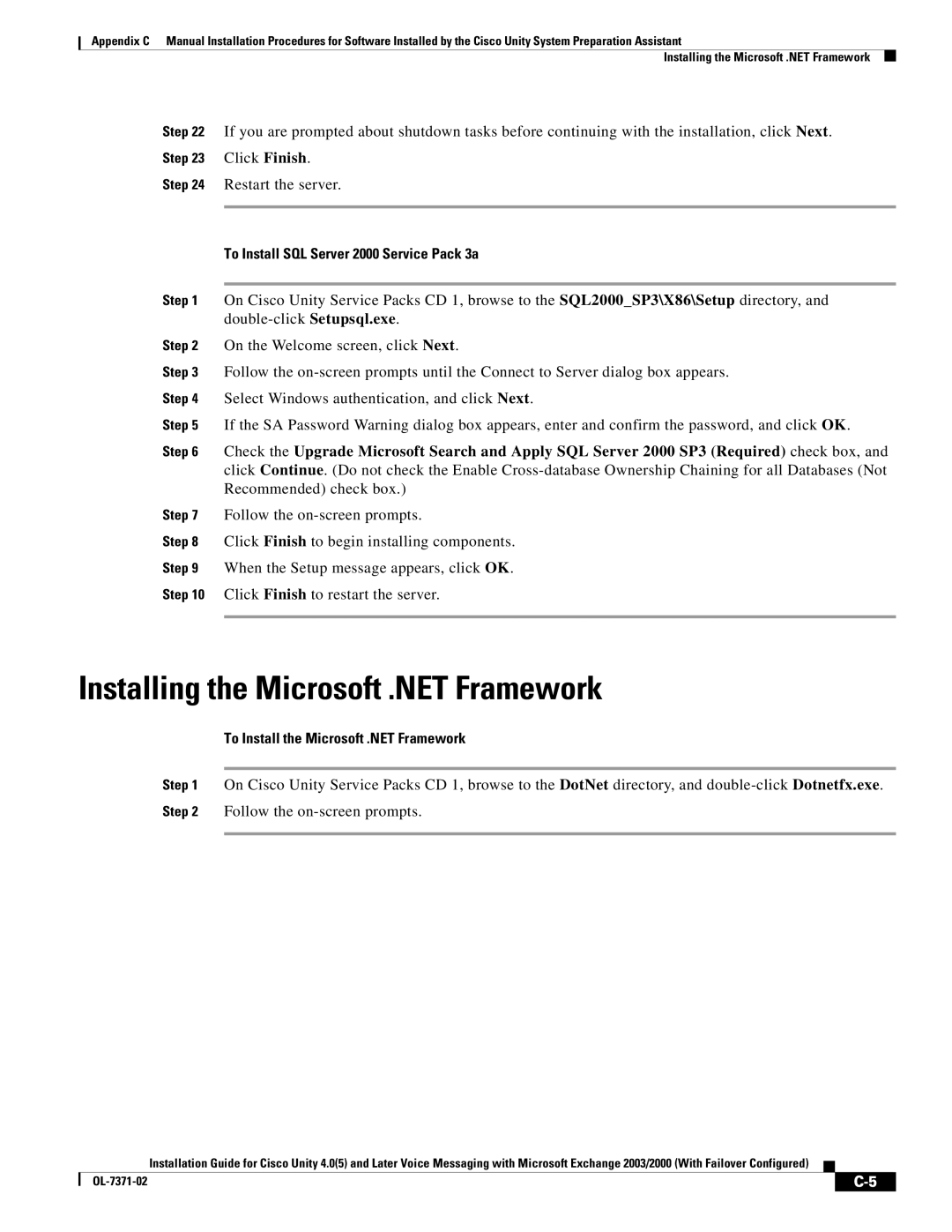 Cisco Systems OL-7371-02 manual Installing the Microsoft .NET Framework, To Install SQL Server 2000 Service Pack 3a 