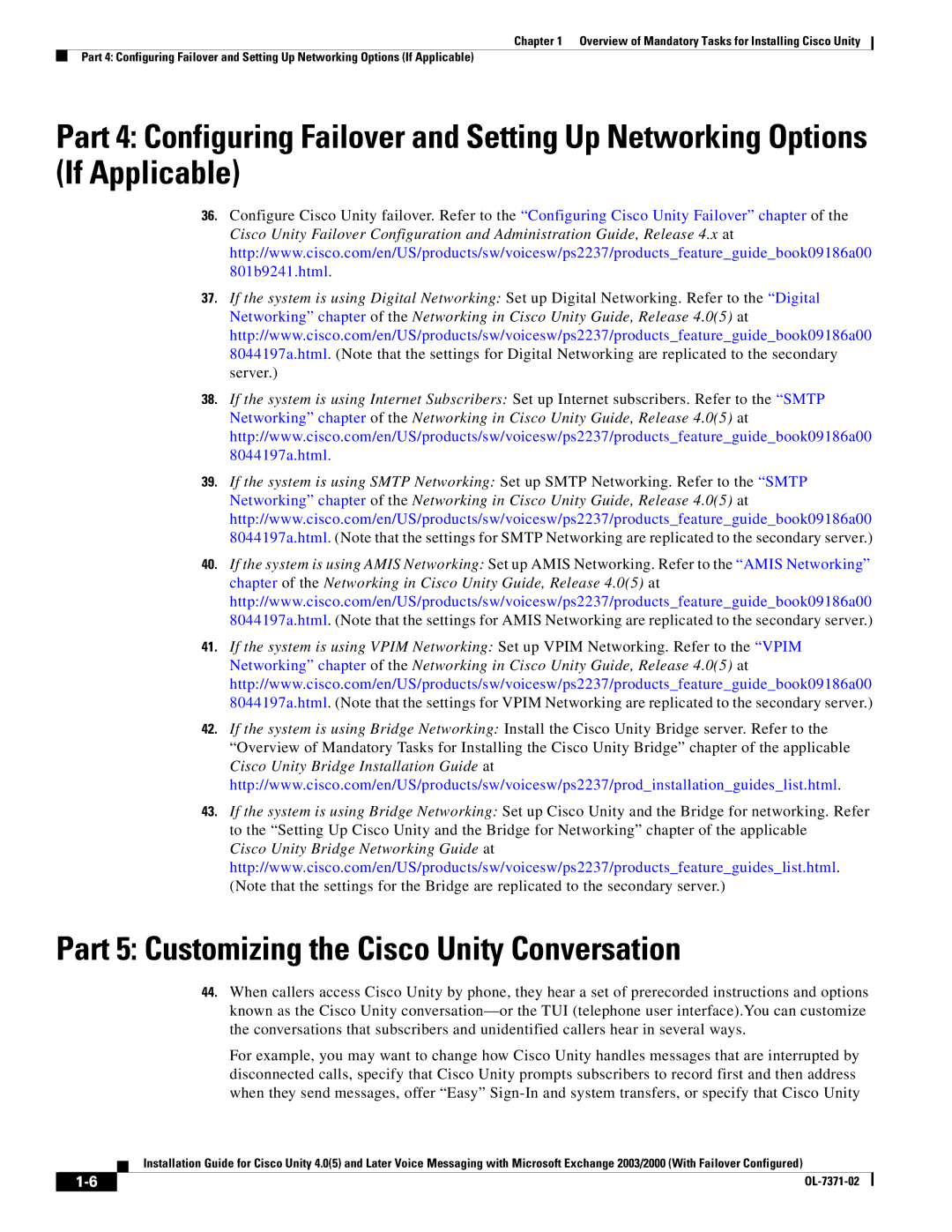 Cisco Systems OL-7371-02 manual Part 5 Customizing the Cisco Unity Conversation 