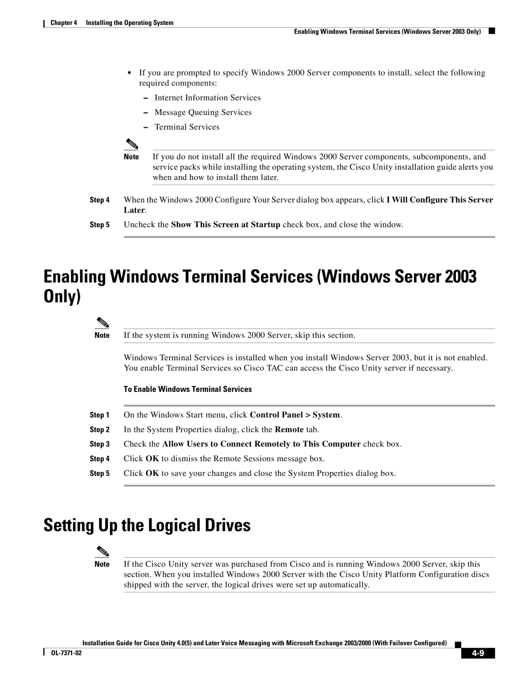 Cisco Systems OL-7371-02 manual Enabling Windows Terminal Services Windows Server 2003 Only, Setting Up the Logical Drives 