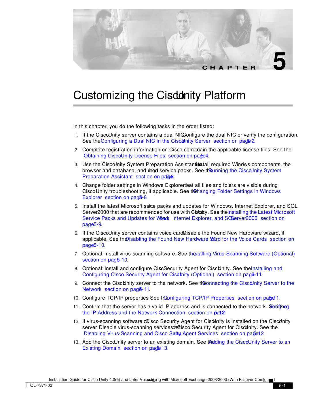 Cisco Systems OL-7371-02 manual Customizing the Cisco Unity Platform 