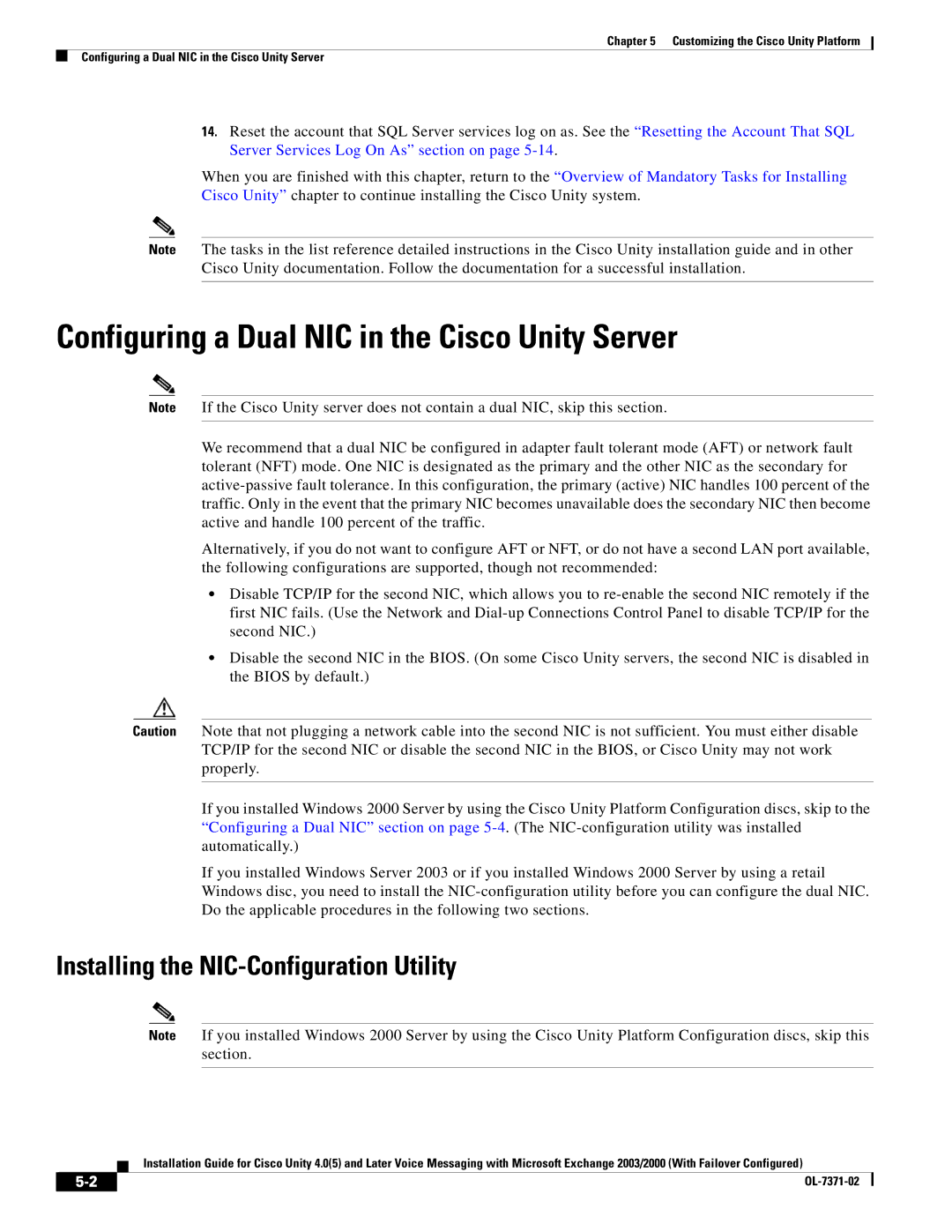 Cisco Systems OL-7371-02 manual Configuring a Dual NIC in the Cisco Unity Server, Installing the NIC-Configuration Utility 