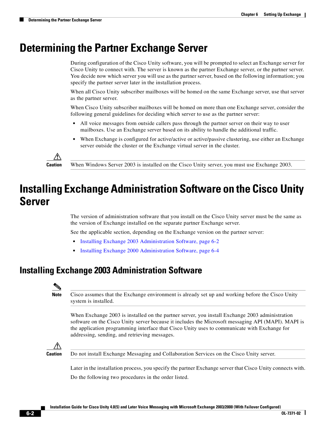 Cisco Systems OL-7371-02 manual Determining the Partner Exchange Server, Installing Exchange 2003 Administration Software 