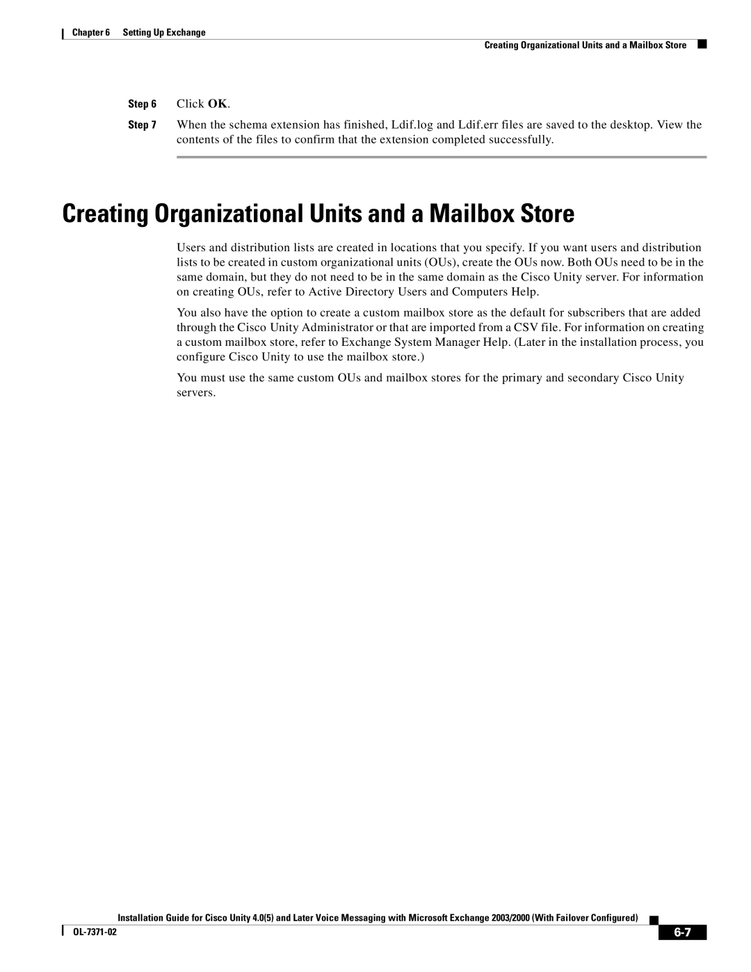 Cisco Systems OL-7371-02 manual Creating Organizational Units and a Mailbox Store 