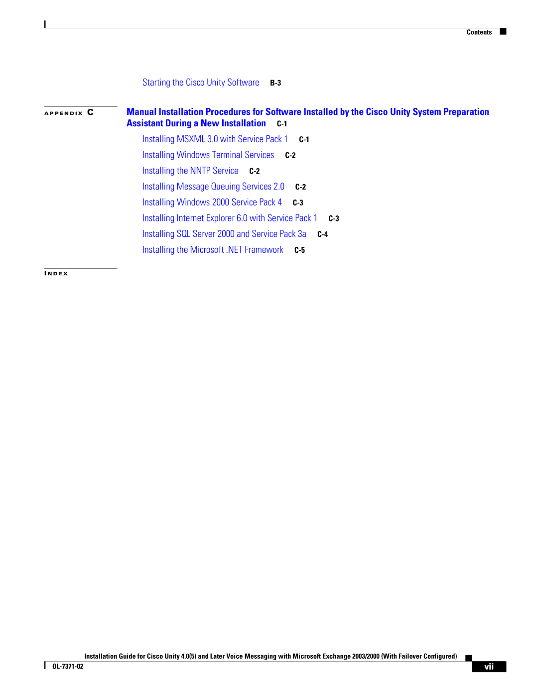 Cisco Systems OL-7371-02 manual Starting the Cisco Unity Software B-3, Vii 