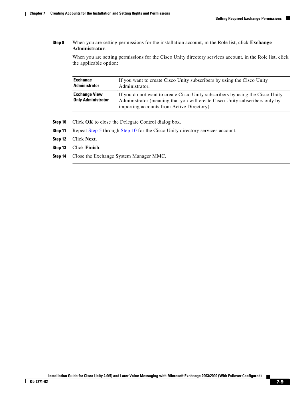 Cisco Systems OL-7371-02 manual Administrator, Close the Exchange System Manager MMC 