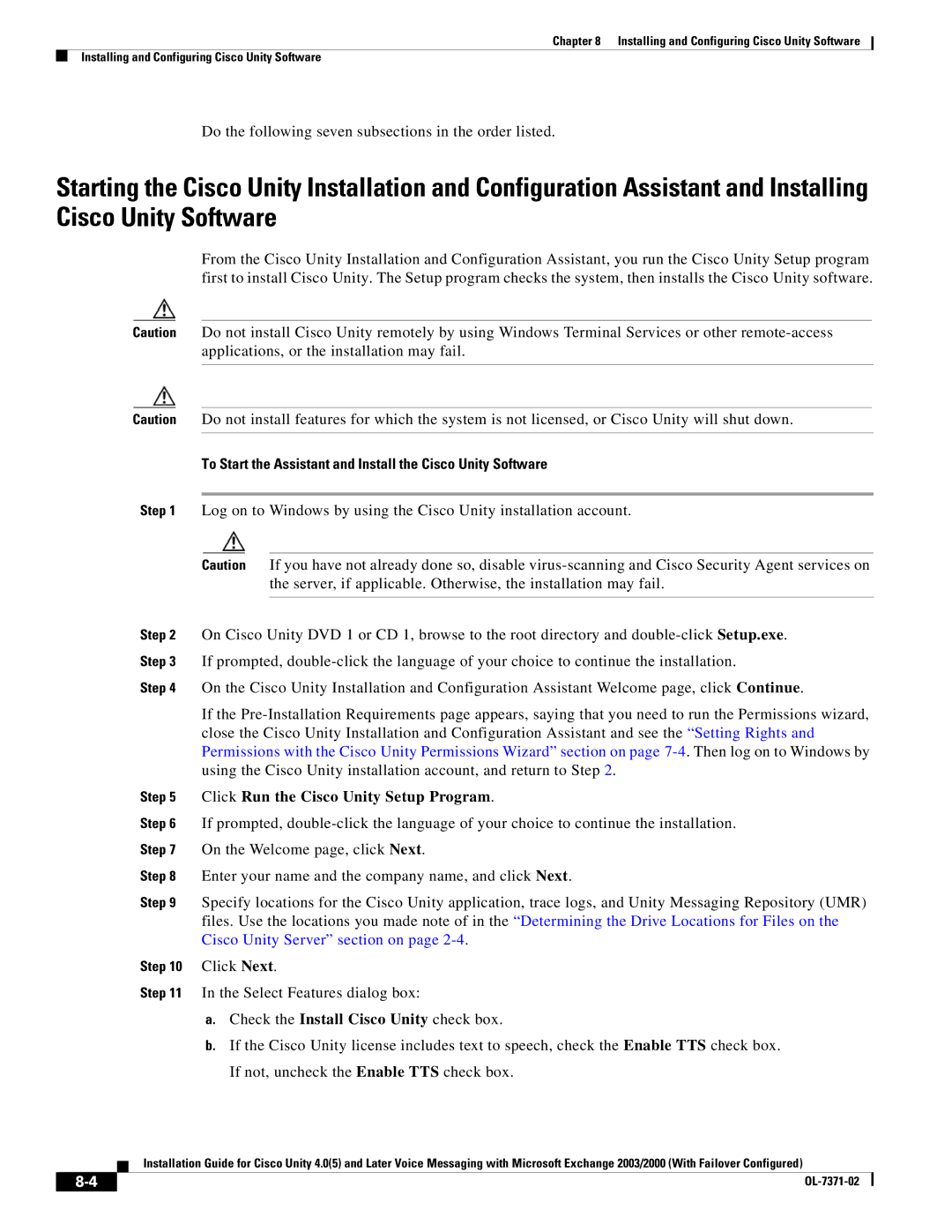 Cisco Systems OL-7371-02 manual To Start the Assistant and Install the Cisco Unity Software 