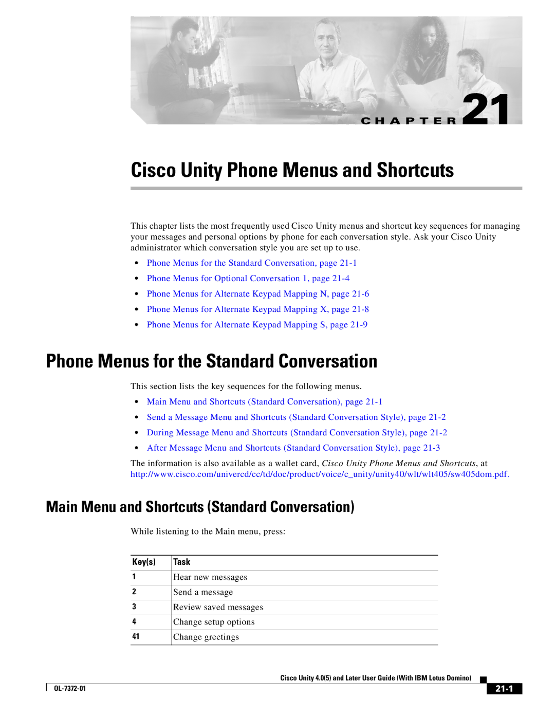 Cisco Systems OL-7372-01 manual Phone Menus for the Standard Conversation, Main Menu and Shortcuts Standard Conversation 