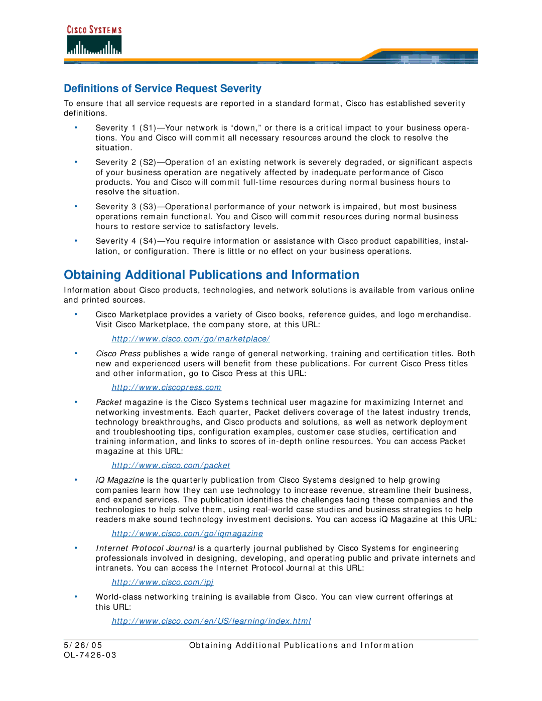 Cisco Systems OL-7426-03 Obtaining Additional Publications and Information, Definitions of Service Request Severity 