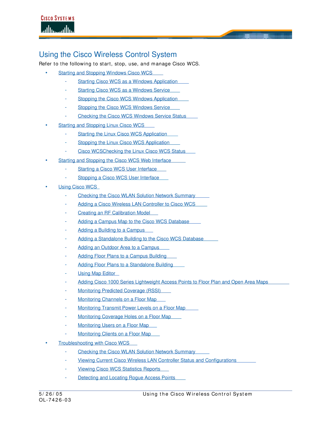 Cisco Systems quick start 26/05 Using the Cisco Wireless Control System OL-7426-03 