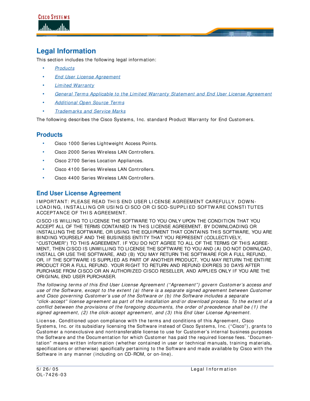 Cisco Systems quick start Products, End User License Agreement, 26/05 Legal Information OL-7426-03 