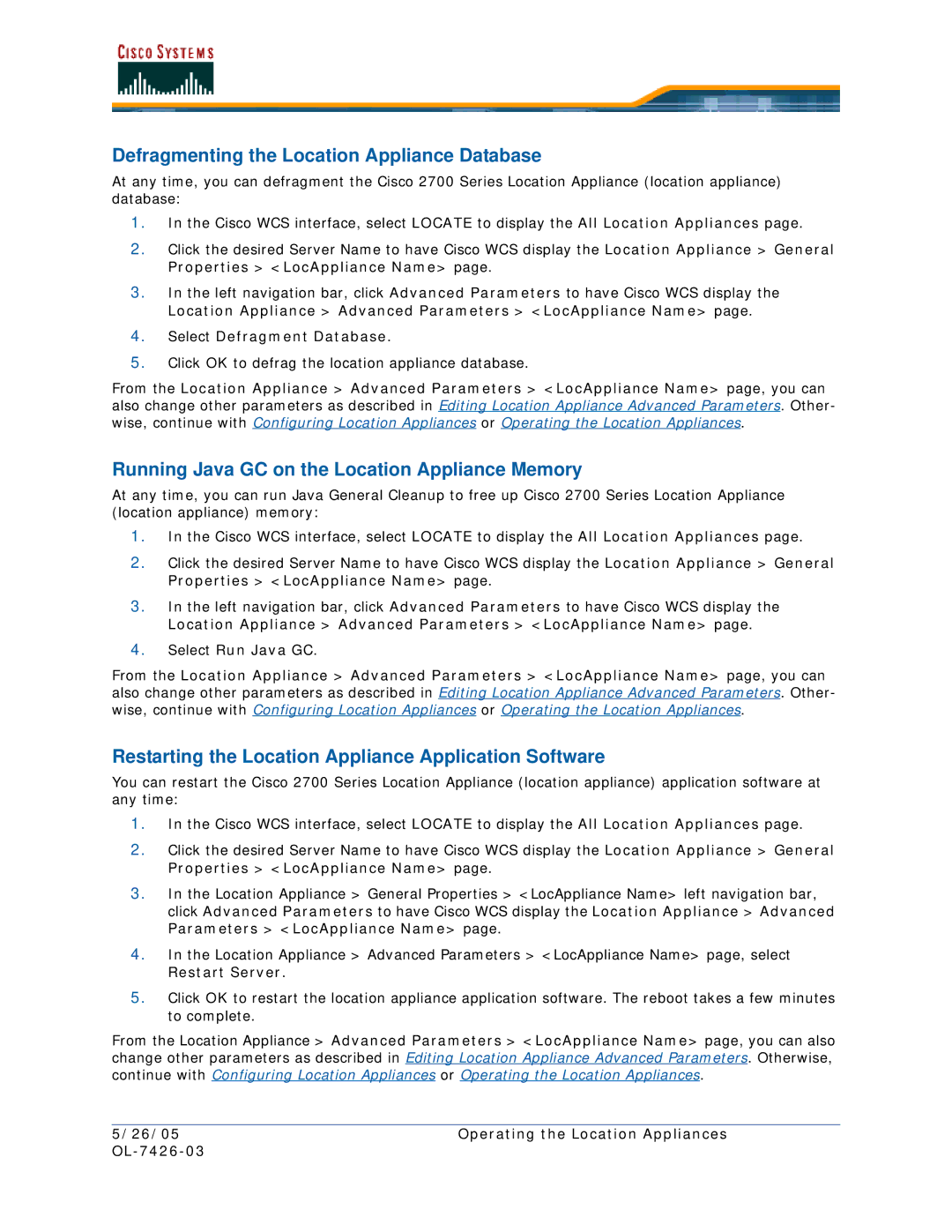 Cisco Systems OL-7426-03 Defragmenting the Location Appliance Database, Running Java GC on the Location Appliance Memory 