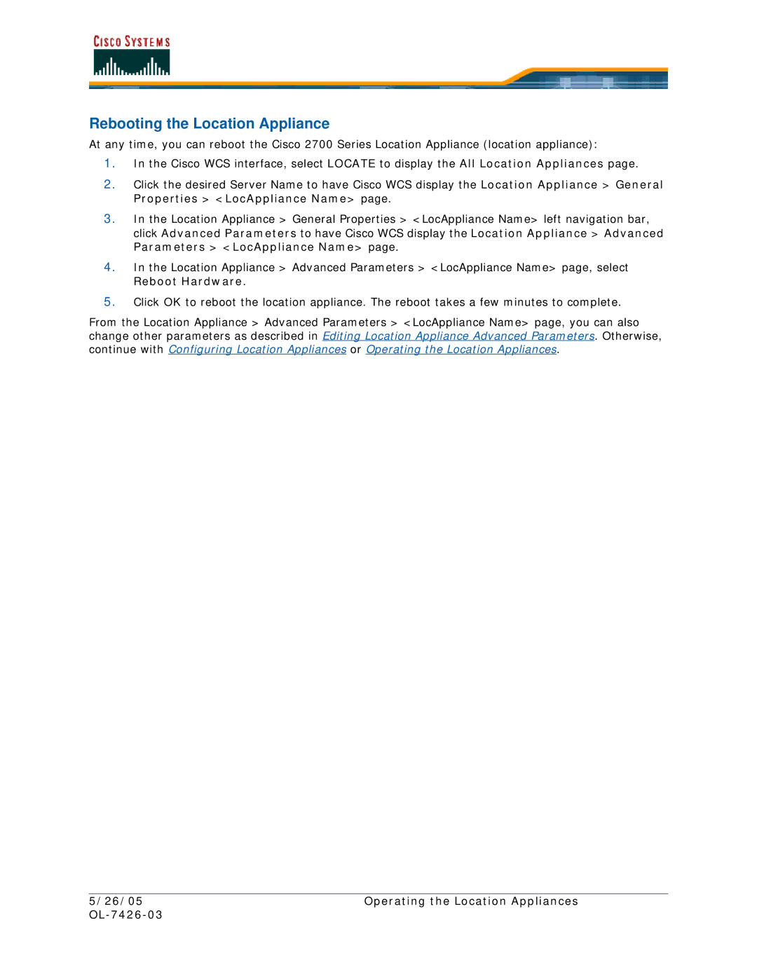 Cisco Systems OL-7426-03 quick start Rebooting the Location Appliance 