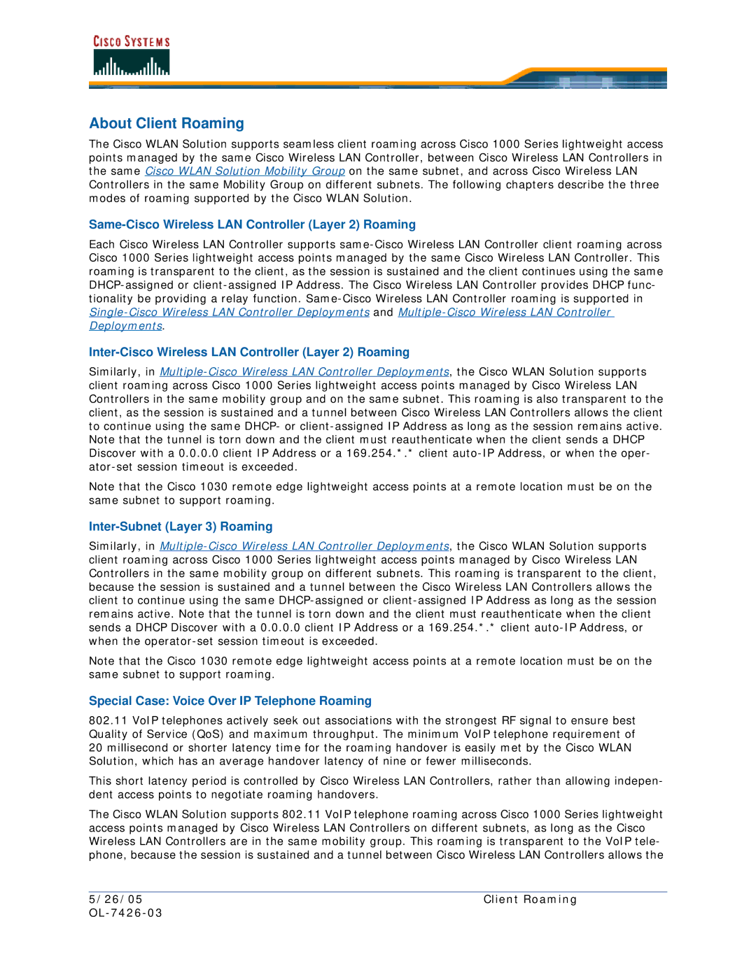 Cisco Systems OL-7426-03 quick start About Client Roaming, Same-Cisco Wireless LAN Controller Layer 2 Roaming 