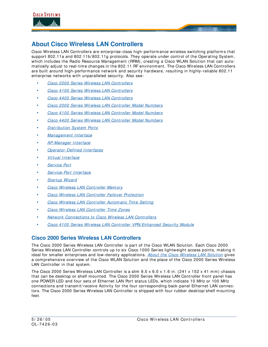 Cisco Systems OL-7426-03 quick start About Cisco Wireless LAN Controllers, Cisco 2000 Series Wireless LAN Controllers 