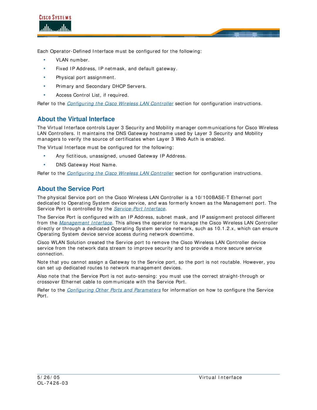 Cisco Systems quick start About the Virtual Interface, About the Service Port, 26/05 Virtual Interface OL-7426-03 