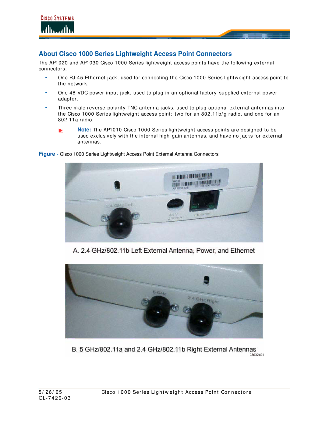 Cisco Systems OL-7426-03 quick start About Cisco 1000 Series Lightweight Access Point Connectors 