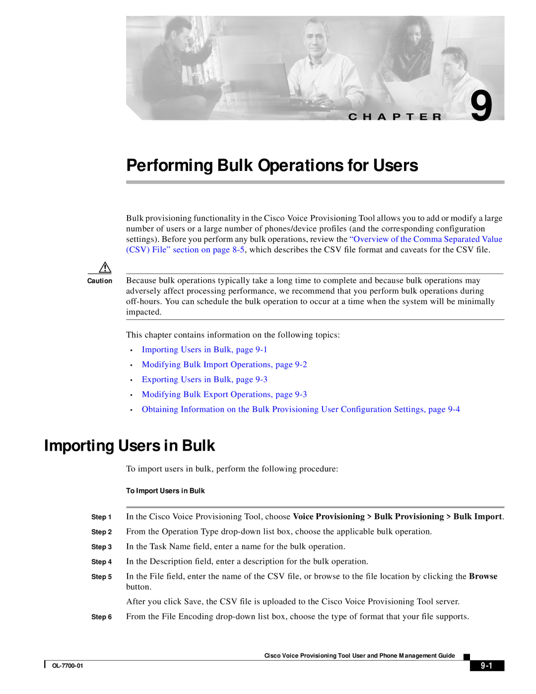 Cisco Systems OL-7700-01 manual Importing Users in Bulk, To Import Users in Bulk 