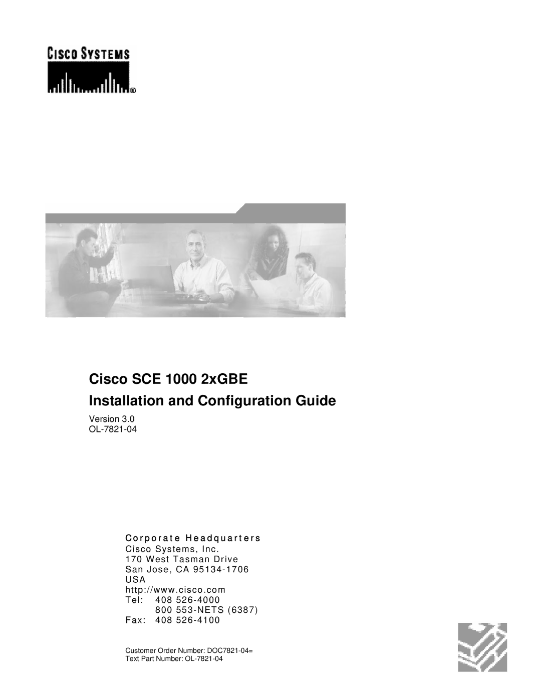 Cisco Systems OL-7821-04 manual Cisco SCE 1000 2xGBE Installation and Configuration Guide, Corporate Headquarters 