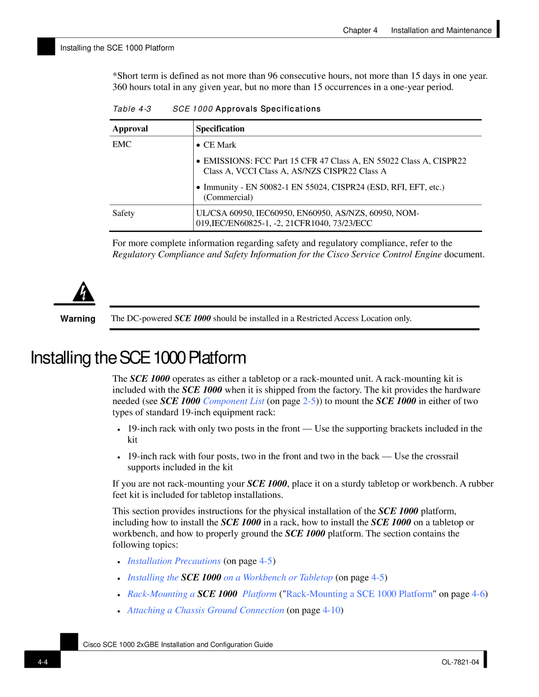 Cisco Systems OL-7821-04, SCE 1000 2xGBE manual Installing the SCE 1000 Platform, Approval Specification 