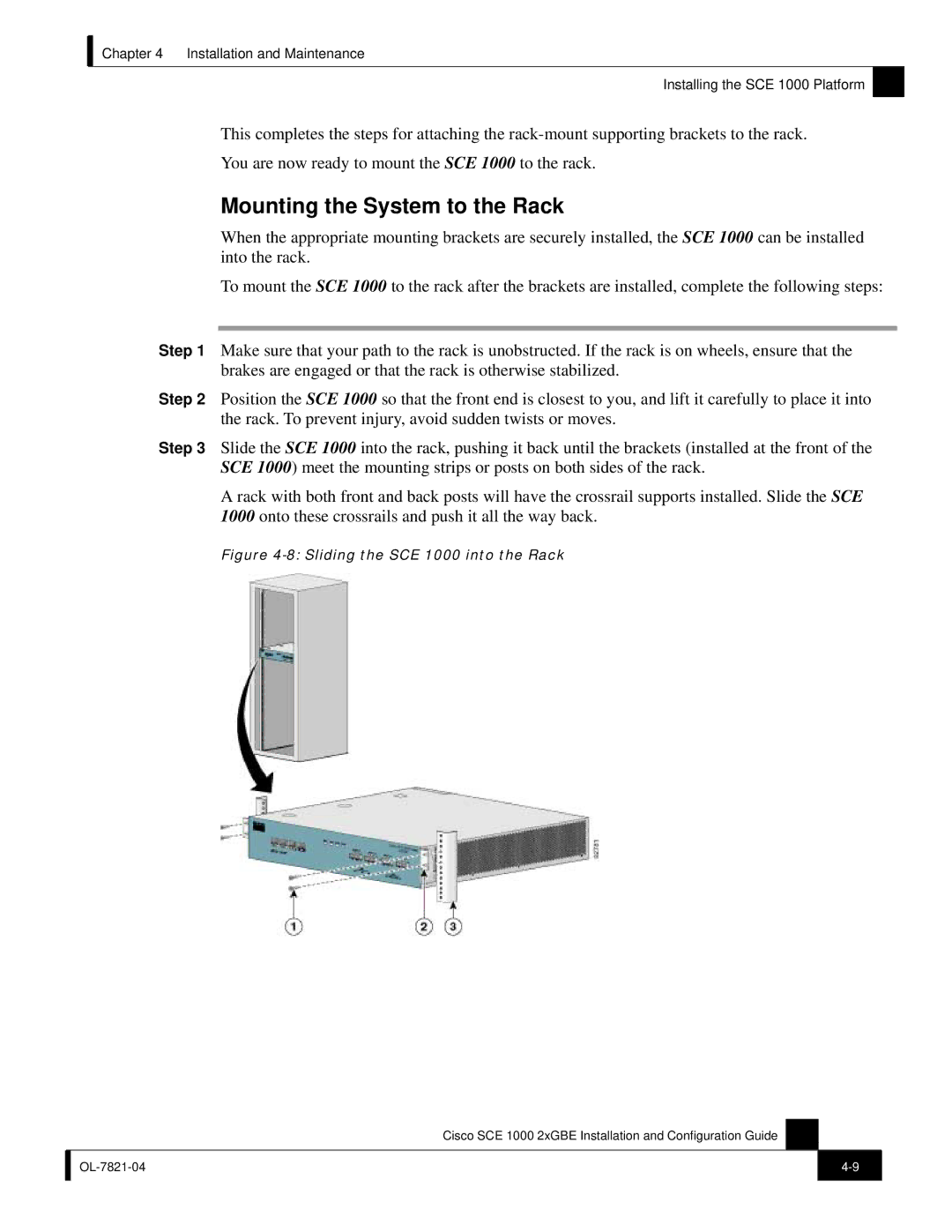 Cisco Systems SCE 1000 2xGBE, OL-7821-04 manual Mounting the System to the Rack, Sliding the SCE 1000 into the Rack 