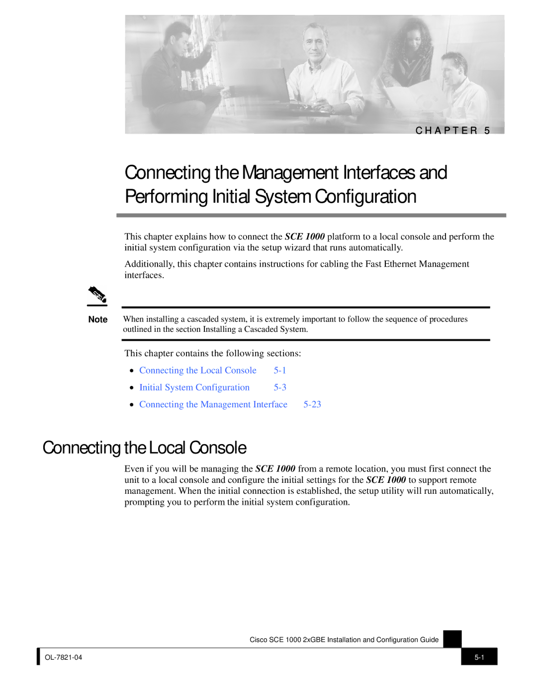 Cisco Systems SCE 1000 2xGBE, OL-7821-04 manual Connecting the Local Console 