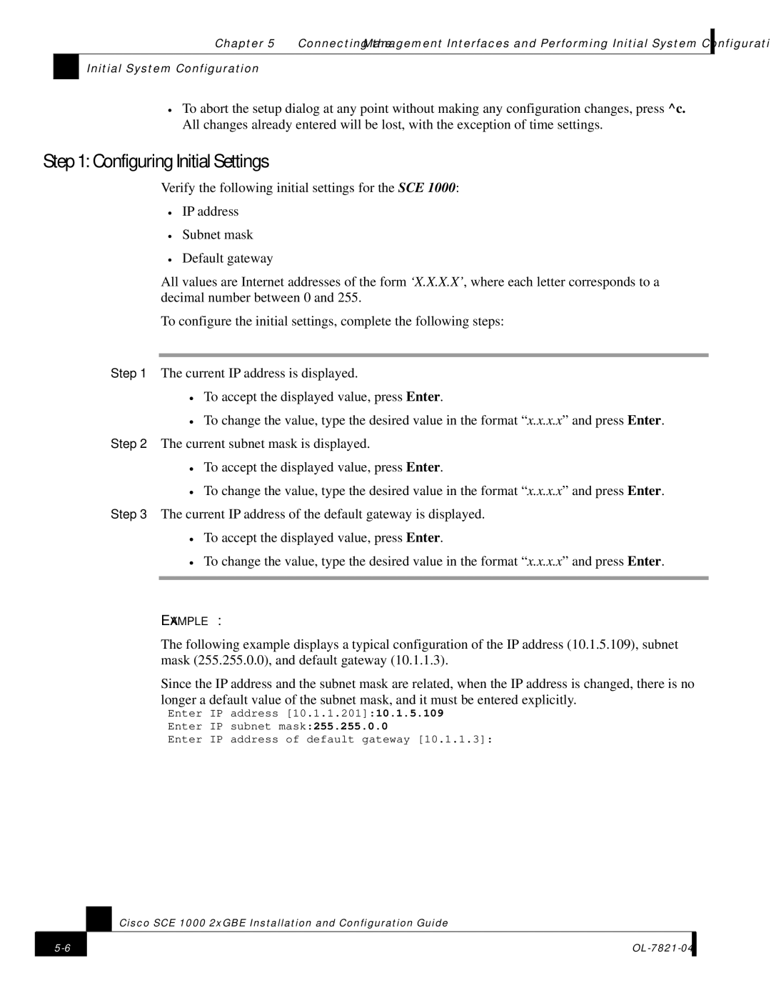 Cisco Systems OL-7821-04, SCE 1000 2xGBE manual Configuring Initial Settings 