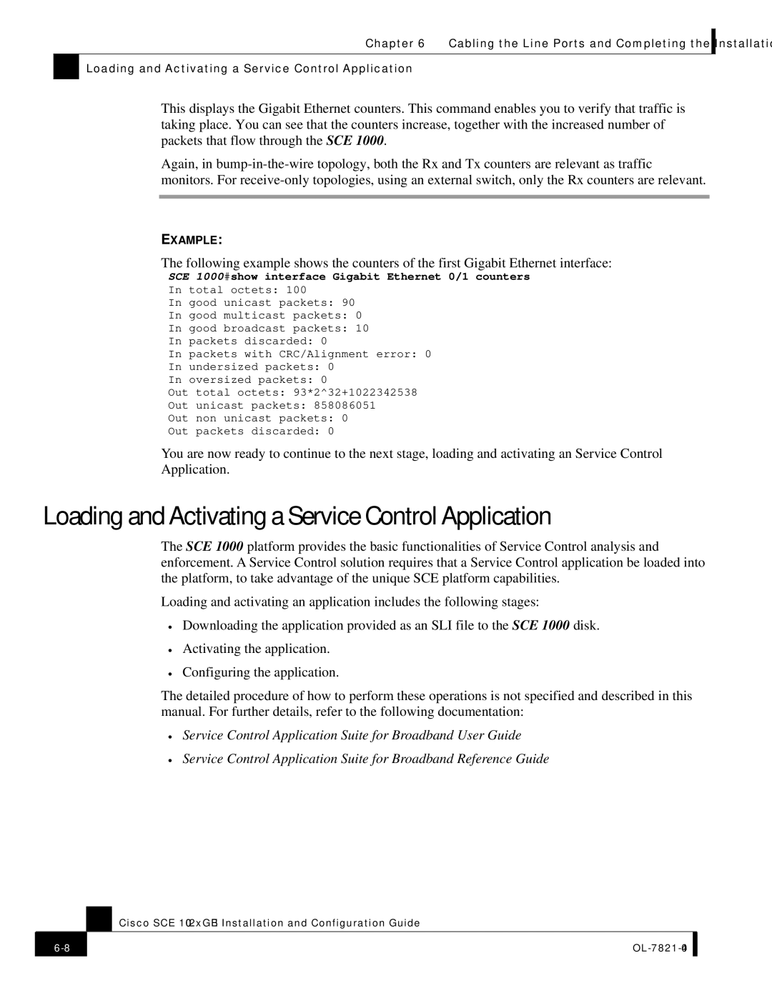 Cisco Systems OL-7821-04, SCE 1000 2xGBE manual Loading and Activating a Service Control Application 