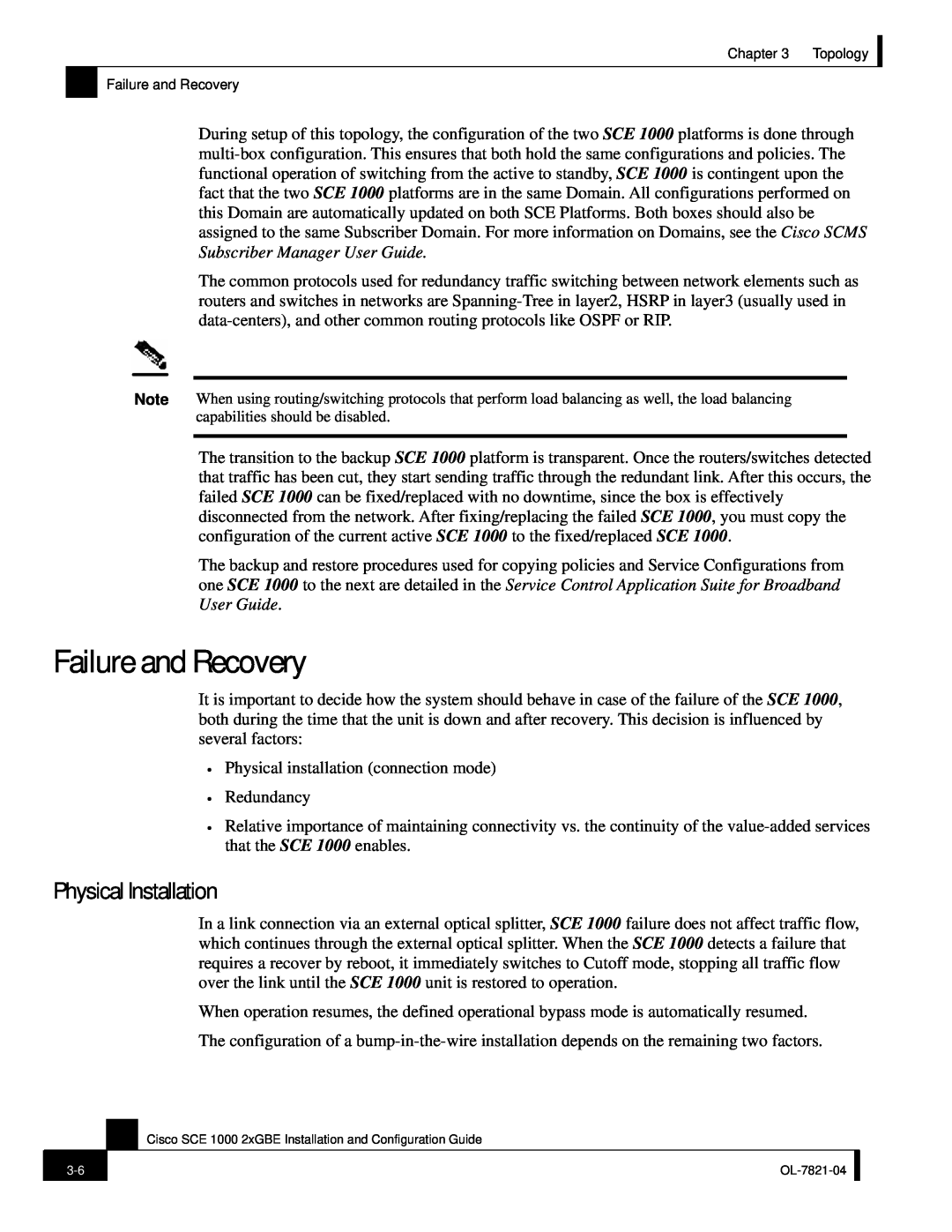 Cisco Systems OL-7821-04, SCE 1000 2xGBE manual Failure and Recovery, Physical Installation 