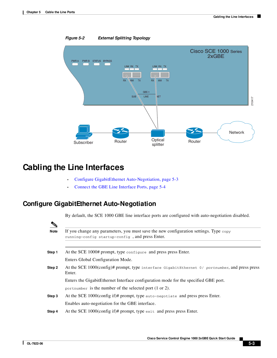 Cisco Systems OL-7822-06 quick start Cabling the Line Interfaces, Configure GigabitEthernet Auto-Negotiation 